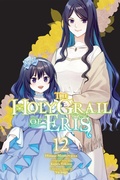 Cover: The Holy Grail of Eris, Vol. 12 (manga) - Yen Press