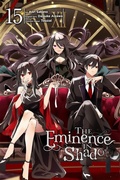Cover: The Eminence in Shadow, Vol. 15 (manga) - Yen Press