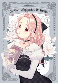 Enlarge image Cover: Pardon the Intrusion, I'm Home!, Vol. 1 - Yen Press