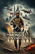 Cover: The Mongol Invasion - Dorrance Publishing Co.