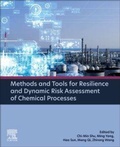 Cover: Methods and Tools for Resilience and Dynamic Risk Assessment of Chemical Processes - Elsevier