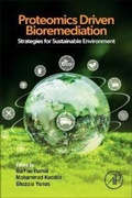 Cover: Proteomics Driven Bioremediation - Academic Press