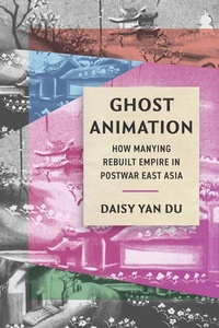 Enlarge image Cover: Ghost Animation - Cinema Cultures in Contact
