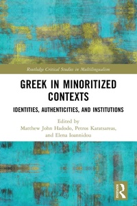 Enlarge image Cover: Greek in Minoritized Contexts - Routledge