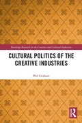 Cover: Cultural Politics of the Creative Industries - Routledge