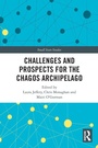 Cover: Challenges and Prospects for the Chagos Archipelago - Routledge