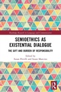 Cover: Semioethics as Existential Dialogue - Routledge