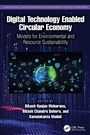 Cover: Digital Technology Enabled Circular Economy - CRC Press