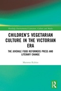 Cover: Children's Vegetarian Culture in the Victorian Era - Routledge
