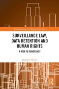 Cover: Surveillance Law, Data Retention and Human Rights - Routledge