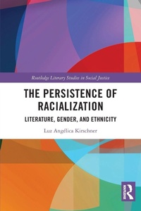 Enlarge image Cover: The Persistence of Racialization - Routledge