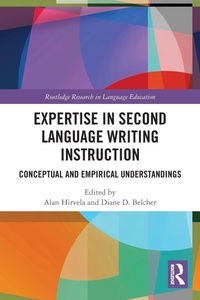 Enlarge image Cover: Expertise in Second Language Writing Instruction - Routledge
