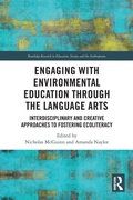 Cover: Engaging with Environmental Education through the Language Arts - Routledge