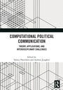 Cover: Computational Political Communication - Routledge