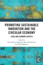 Cover: Promoting Sustainable Innovation and the Circular Economy - Routledge