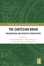 Cover: The Cartesian Brain - Routledge