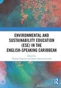 Cover: Environmental and Sustainability Education (ESE) in the English-Speaking Caribbean - Routledge