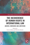 Cover: The Incoherence of Human Rights in International Law - Routledge