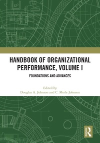 Enlarge image Cover: Handbook of Organizational Performance, Volume I - Routledge
