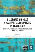 Cover: Diasporic Chinese Voluntary Associations in Transition - Routledge