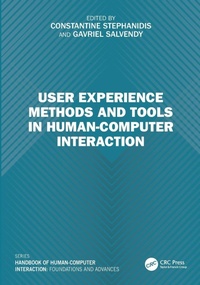 Enlarge image Cover: User Experience Methods and Tools in Human-Computer Interaction - CRC Press