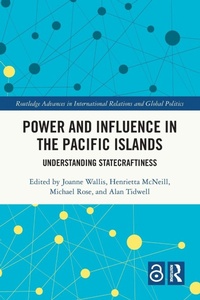 Enlarge image Cover: Power and Influence in the Pacific Islands - Routledge