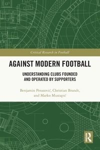 Enlarge image Cover: Against Modern Football - Routledge