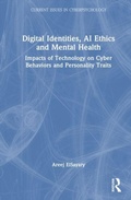 Cover: Digital Identities, AI Ethics, and Mental Health - Routledge