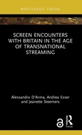 Cover: Screen Encounters with Britain in the Age of Transnational Streaming - Routledge