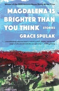 Cover: Magdalena Is Brighter than You Think - Autumn House Press