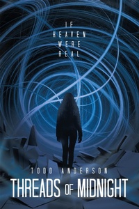 Enlarge image Cover: Threads of Midnight - Archway Publishing