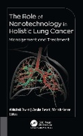 Cover: The Role of Nanotechnology in Holistic Lung Cancer Management and Treatment - Apple Academic Press Inc.