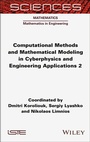 Cover: Computational Methods and Mathematical Modeling in Cyberphysics and Engineering Applications 2 - Wiley-ISTE