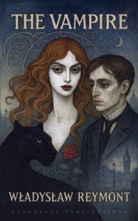 Enlarge image Cover: The Vampire - Glagoslav Publications B.V.