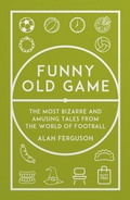 Cover: Funny Old Game - Distributed by eBookpartnership