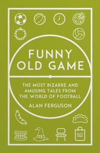 Enlarge image Cover: Funny Old Game - Distributed by eBookpartnership