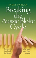 Cover: Breaking the Aussie Bloke Cycle - Green Hill Publishing