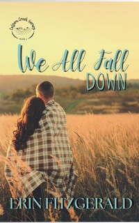 Enlarge image Cover: We All Fall Down - Colson Creek