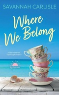 Cover: Where We Belong - Harpeth Road Press