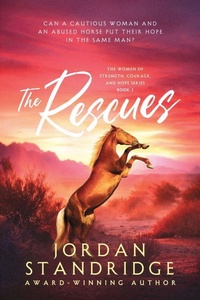 Enlarge image Cover: The Rescues - The Women of Strength, Courage, and Hope Series