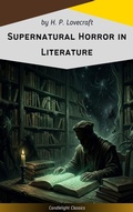 Cover: Supernatural Horror in Literature - Candlelight Classics