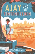 Cover: Ajay und die Tintenhelden - Atrium Kinderbuch