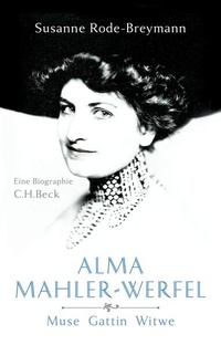 Enlarge image Cover: Alma Mahler-Werfel - C.H.BECK