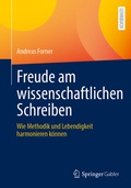 Cover: Freude am wissenschaftlichen Schreiben - Springer Gabler