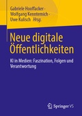 Cover: Neue digitale &Ouml;ffentlichkeiten - Springer VS