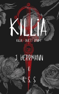 Enlarge image Cover: KILLia - BoD - Books on Demand
