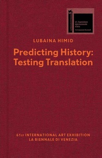 Enlarge image Cover: Lubaina Himid. Predicting History, Testing Translation - König, Walther