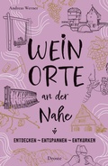 Cover: Weinorte an der Nahe - Droste Verlag GmbH