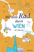 Cover: Mit dem Rad durch Wien - Droste Verlag GmbH