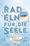 Cover: R&uuml;gen. Mit Hiddensee. Radeln f&uuml;r die Seele - Droste Verlag GmbH